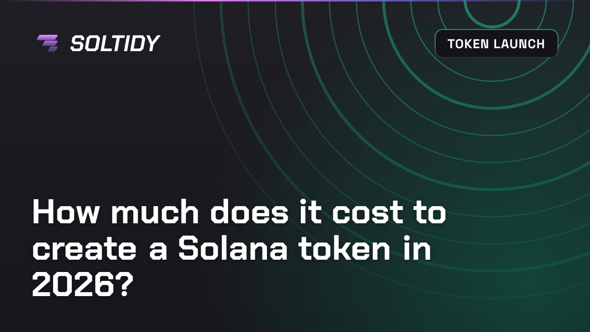 Cover for How much does it cost to create a Solana token in 2026?