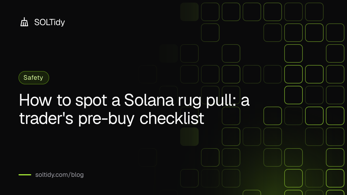 Cover for How to spot a Solana rug pull: a trader's pre-buy checklist