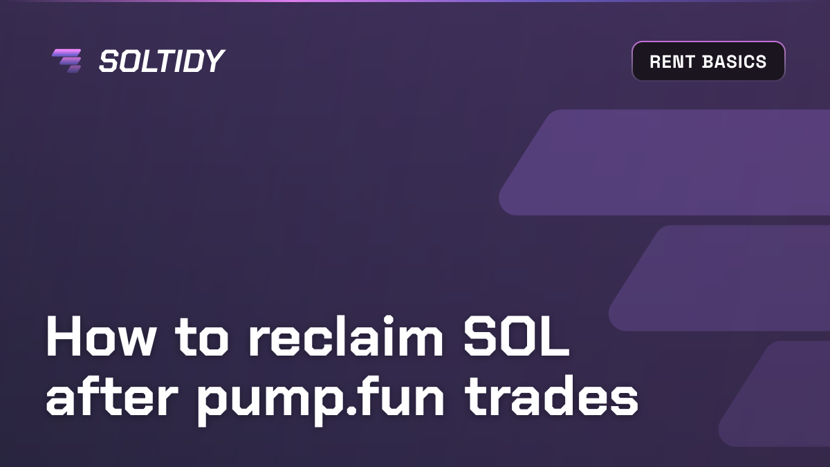 Cover image for How to reclaim SOL after pump.fun trades