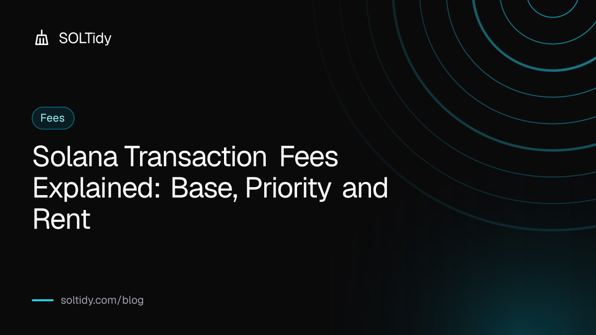 Cover for Solana Transaction Fees Explained: Base, Priority and Rent