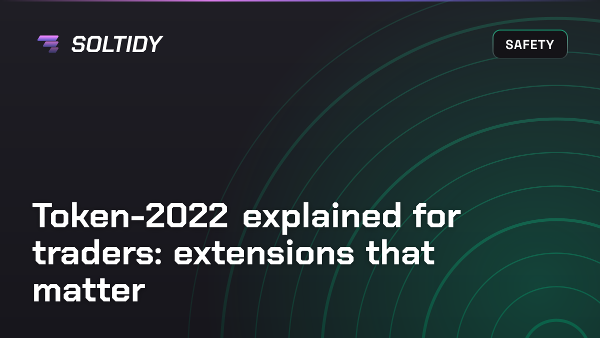 Cover for Token-2022 explained for traders: extensions that matter