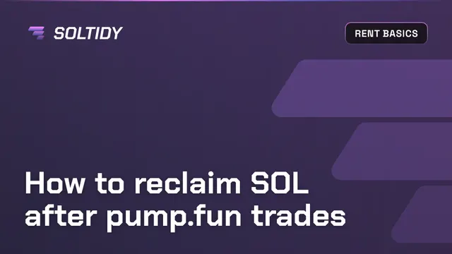 Cover for How to reclaim SOL after pump.fun trades