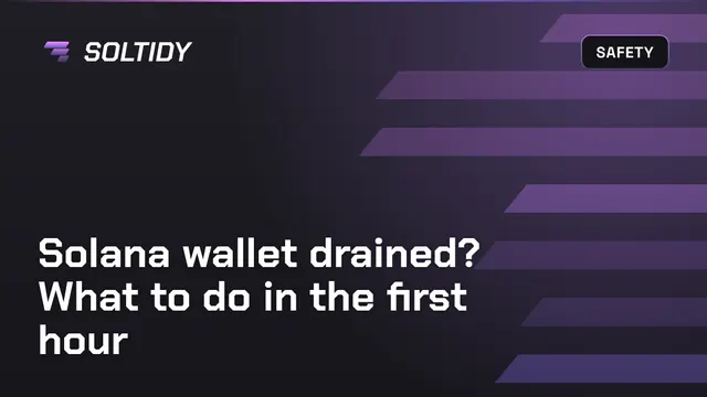 Cover for Solana wallet drained? What to do in the first hour