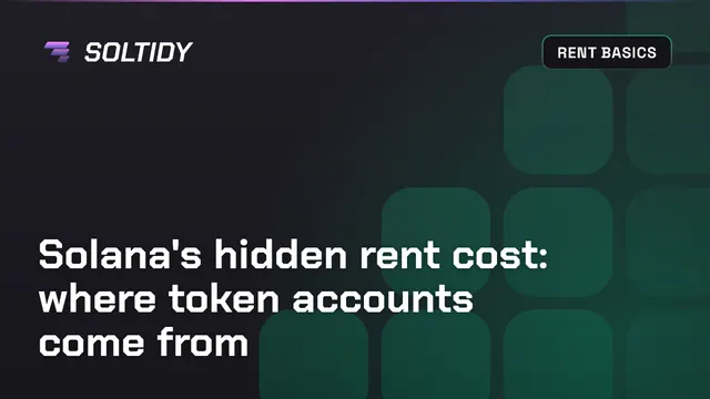 Cover for Solana's hidden rent cost: where token accounts come from